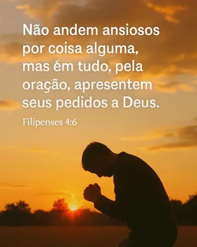 Não Andeis Anciosos, Homem na relva ajoelhado suplicando a Deus no final do dia.